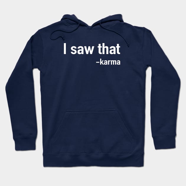 I saw that. Karma Hoodie by Portals